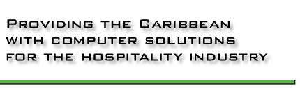 Providing the Caribbean with Computer Solutions for the hospitality industry